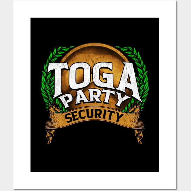 Funny Toga Party Security Guard Greek Wreath Wall Art by theperfectpresents